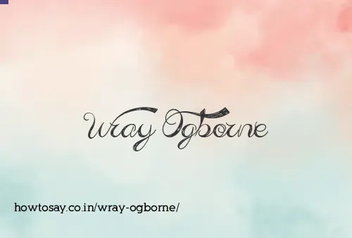 Wray Ogborne