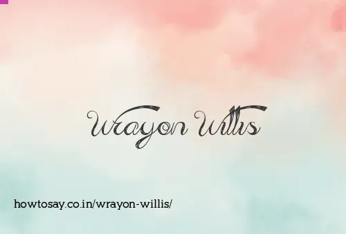Wrayon Willis