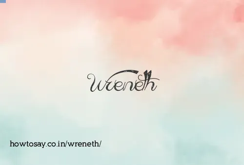 Wreneth