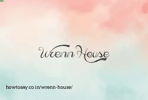 Wrenn House