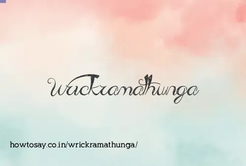 Wrickramathunga