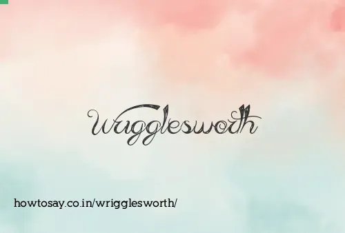 Wrigglesworth