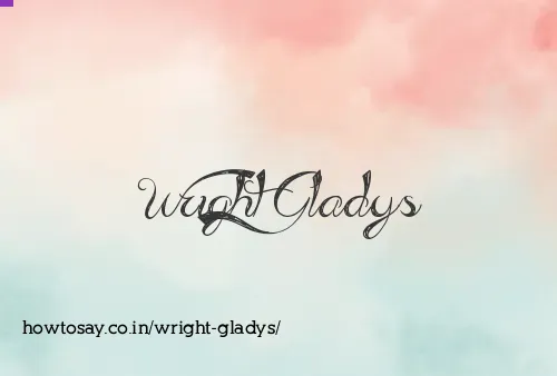 Wright Gladys