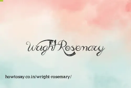 Wright Rosemary