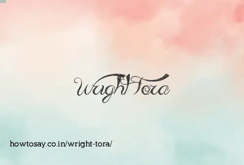 Wright Tora