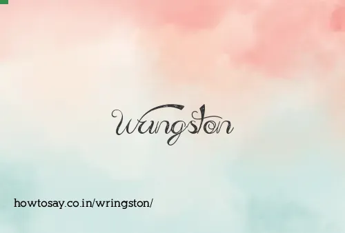 Wringston