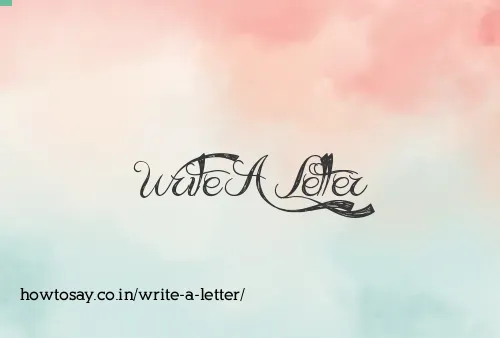 Write A Letter