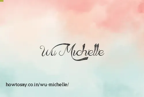 Wu Michelle
