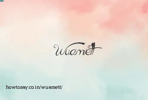 Wuamett