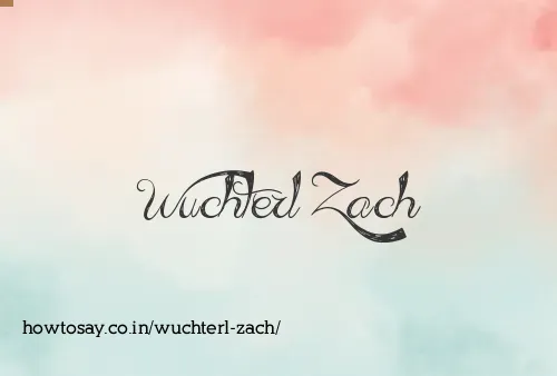 Wuchterl Zach