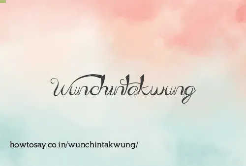 Wunchintakwung
