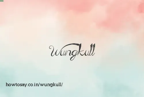 Wungkull