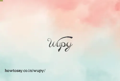 Wupy