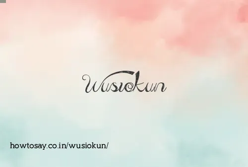 Wusiokun