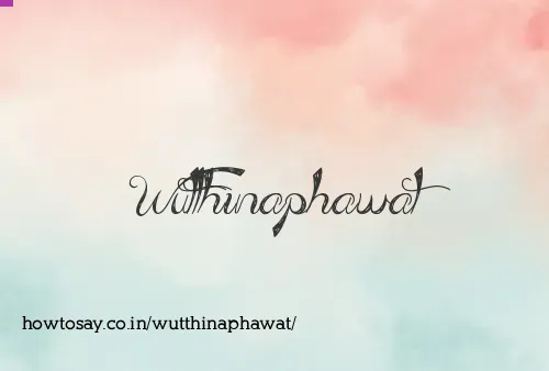 Wutthinaphawat