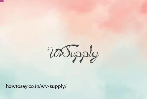 Wv Supply