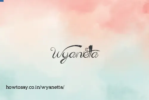 Wyanetta
