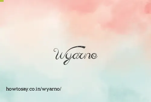 Wyarno