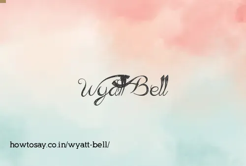 Wyatt Bell
