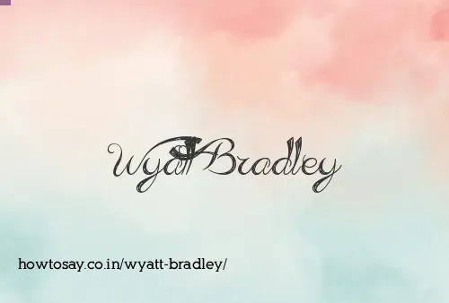 Wyatt Bradley