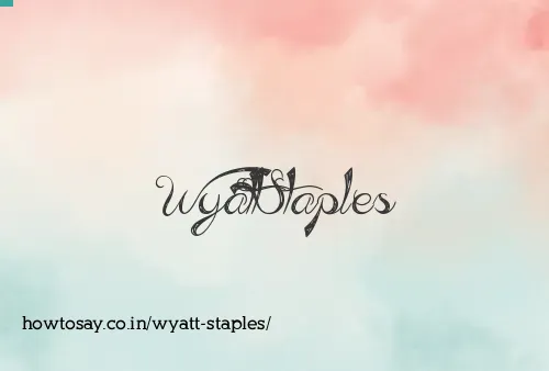 Wyatt Staples