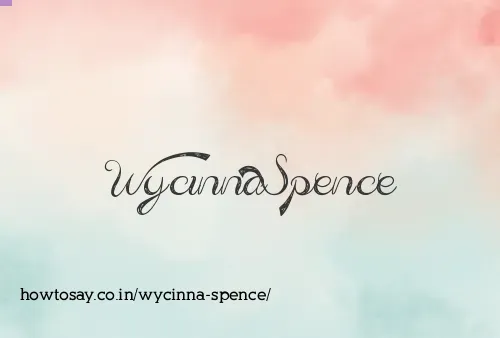 Wycinna Spence