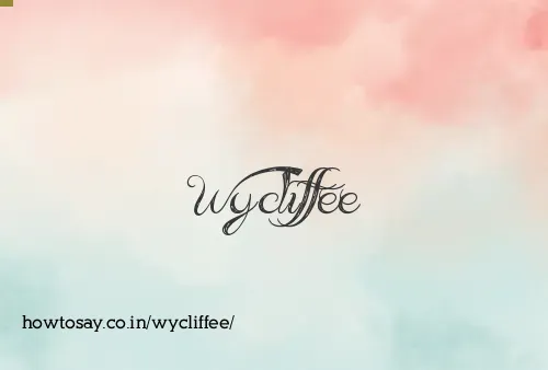 Wycliffee