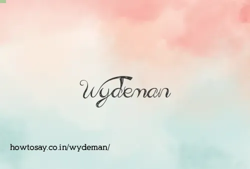 Wydeman