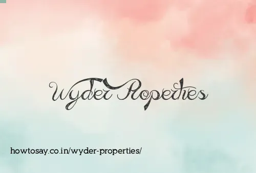 Wyder Properties