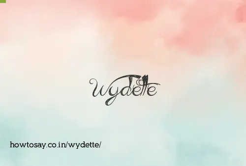 Wydette