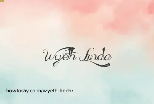 Wyeth Linda