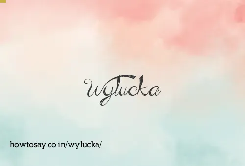 Wylucka