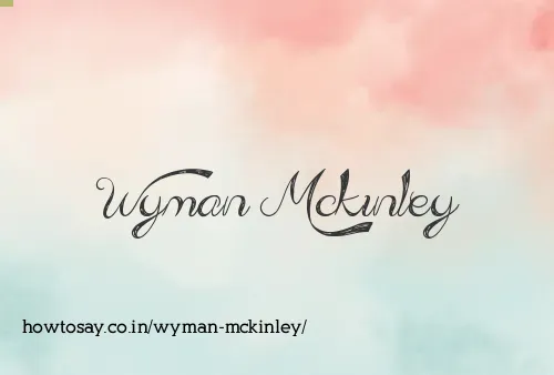 Wyman Mckinley