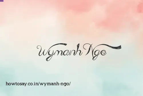 Wymanh Ngo