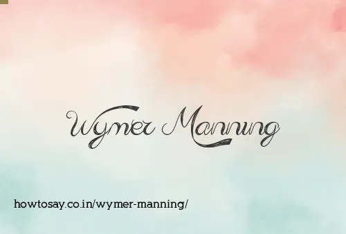 Wymer Manning