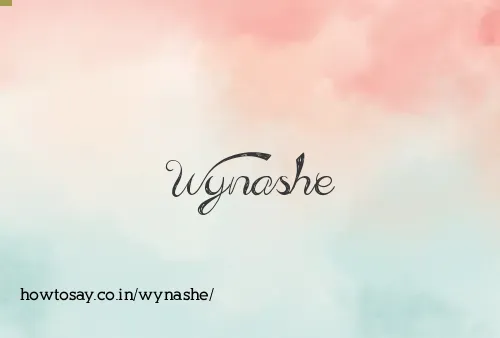 Wynashe