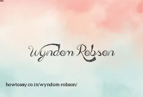 Wyndom Robson