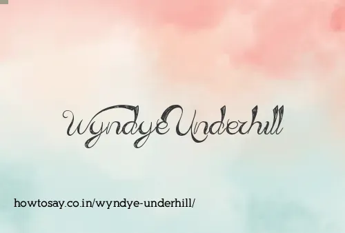 Wyndye Underhill