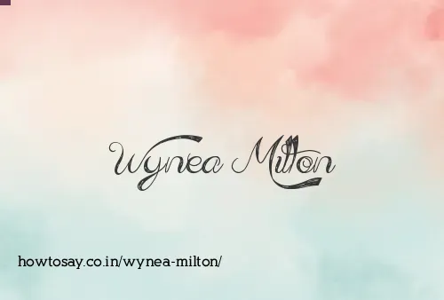 Wynea Milton