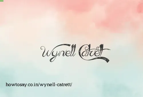Wynell Catrett