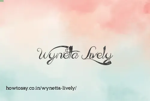 Wynetta Lively