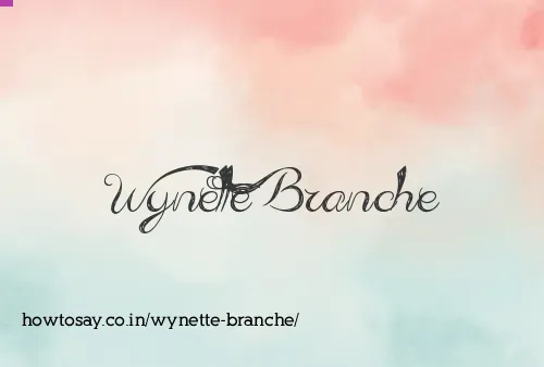 Wynette Branche