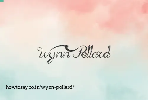 Wynn Pollard