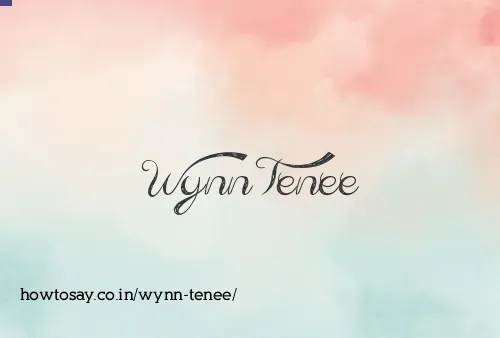 Wynn Tenee
