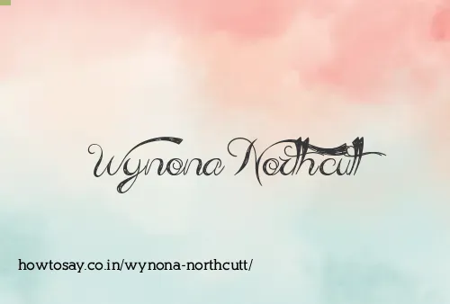 Wynona Northcutt