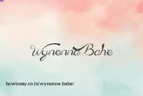 Wynonna Bahe