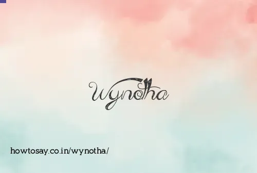 Wynotha