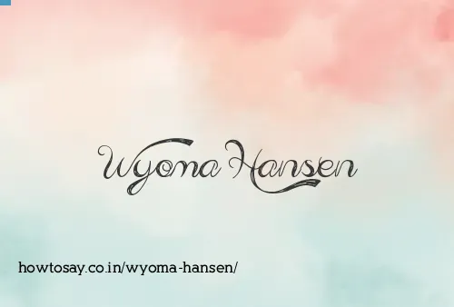 Wyoma Hansen