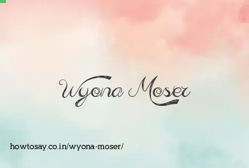 Wyona Moser