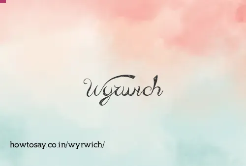 Wyrwich
